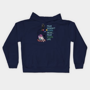 Fear stops life Kids Hoodie